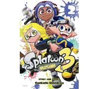 Splatoon 3: Splatlands, Vol. 2 : Volume 2