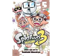 Splatoon 3: Splatlands, Vol. 5 (Volume 5)