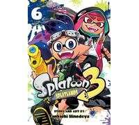 Splatoon 3: Splatlands, Vol. 6: Volume 6