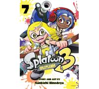Splatoon 3: Splatlands, Vol. 7 : Volume 7