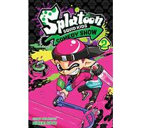 Splatoon: Squid Kids Comedy Show, Vol. 2: (Splatoon: Squid Kids Comedy Show 2)