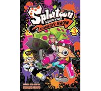 Splatoon: Squid Kids Comedy Show, Vol. 3 | Paperback