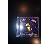 Spleen Dingo - Shout at the Dingo (UK Import)