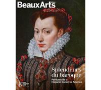 Splendeurs du baroque. Peintures de la Hispanic Society of America: au musée Jacquemart - André