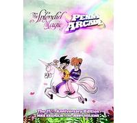 Splendid magic of Penny Arcade: The 11 1/2 Anniversary Edition