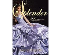 Splendor (Luxe (Paperback))