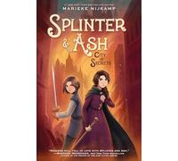 Splinter & Ash #2: City of Secrets