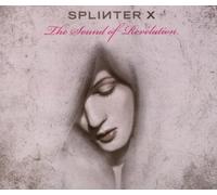 Splinter X - The Sound of Revelation