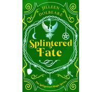Splintered Fate : A Paranormal Women's Fiction Urban Fantasy Novel