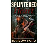 Splintered Heart: A Dark Captive Romance (Blackspire Wilds)