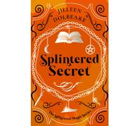 Splintered Secret : A Paranormal Women's Fiction Urban Fantasy Novel