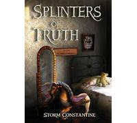 Splinters of Truth: And Other Stories