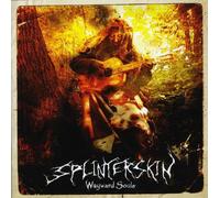 Splinterskin - Wayward Souls