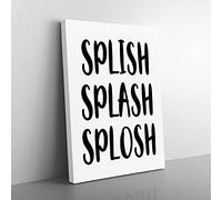 Splish Splash Splosh Typography Quote Canvas Wall Art Print Ready to Hang, Framed Picture for Living Room Bedroom Home Office Décor, 76x50 cm (30x20 Inch)