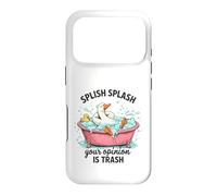 Splish Splash Your Opinion Is Trash Duck Bath Case for iPhone 17 Pro