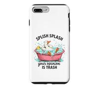 Splish Splash Your Opinion Is Trash Duck Bath Case for iPhone 7 Plus/8 Plus