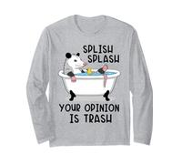 Splish Splash Your Opinion is Trash Opossum Bath Long Sleeve T-Shirt