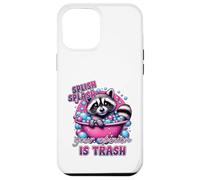 Splish Splash Your Opinion Is Trash Raccoon Bath Case for iPhone 12 Pro Max