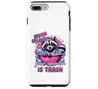 Splish Splash Your Opinion Is Trash Raccoon Bath Case for iPhone 7 Plus/8 Plus