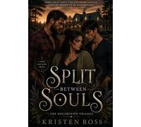 Split Between Souls: The Soulbound Trilogy