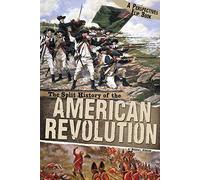 Split History of the American Revolution: A Perspectives Flip Book: Patriot Perspective / British Perspective