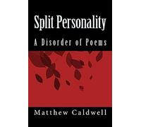 Split Personality: Collection of Poetry