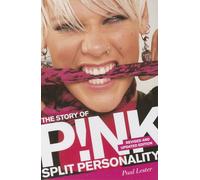 Split Personality: The Story of Pink