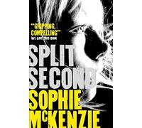Split Second (Split second series, 1)