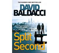 Split Second: The Electrifying First Thriller In The King And Maxwell Series From The International Number One Bestseller: 1 (King and Maxwell, 1)