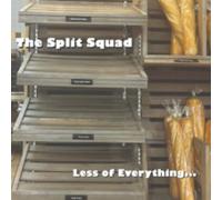 Split Squad, The [feat : Clem Burke ( Blondie ) , Keith Streng ( Fleshtones ) , Eddy Munoz ( Plimsouls ) Josh Kantor ( The Baseball Project )] - Less of everything [VINYL]