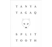 Split Tooth - Paperback / softback NEW Tagaq, Tanya 24/09/2019