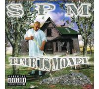 SPM ( SOUTH PARK MEXICAN ) - Time Is Money