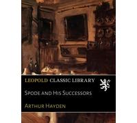 Spode and His Successors