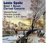 Wiener Oktett - Louis Spohr: Octet/Clarinet Concerto No. 1/Nonet