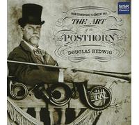 Spohr^Haydn^Schubert^Hedwig^Parodi - Art of the Posthorn
