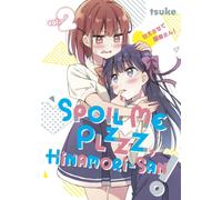 Spoil Me Plzzz, Hinamori-san! 2