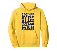 Spoiled By My Blue Collar Man Pullover Hoodie