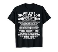 Spoiled Son I'm Raised by A Freaking Awesome Mom November T-Shirt