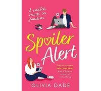 Spoiler Alert: a delightfully fun romantic comedy