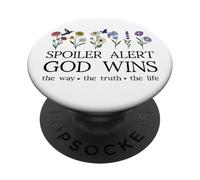 Spoiler Alert God Wins I've Read the Final Chapter Christian PopSockets Adhesive PopGrip