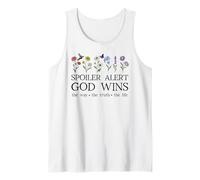 Spoiler Alert God Wins I've Read The Final Chapter Christian Tank Top