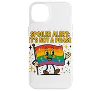 Spoiler Alert It’s Not a Phase Cute Rainbow Flag LGBTQ Desig Case for iPhone 14 Plus