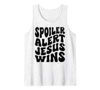 Spoiler Alert Jesus wins Christian Happy Resurrection Sunday Tank Top