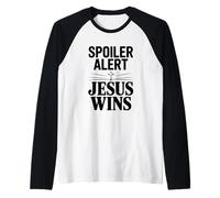 Spoiler Alert Jesus Wins Faith Christian Inspirational Raglan Baseball Tee