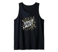 Spoiler Alert Statement Emblem Tank Top