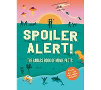 Spoiler Alert!