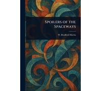 Spoilers of the Spaceways