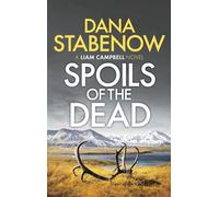 Spoils of the Dead: (Liam Campbell)