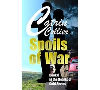 SPOILS OF WAR (HEARTS OF GOLD)