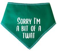 Spoilt Rotten Pets S2 Green Sorry I'm A Bit Of A Twat Dog Bandana For Dogs That Get A Little Excited (S2 Small Dogs Terrier, Shih-Tzu & Cockers)